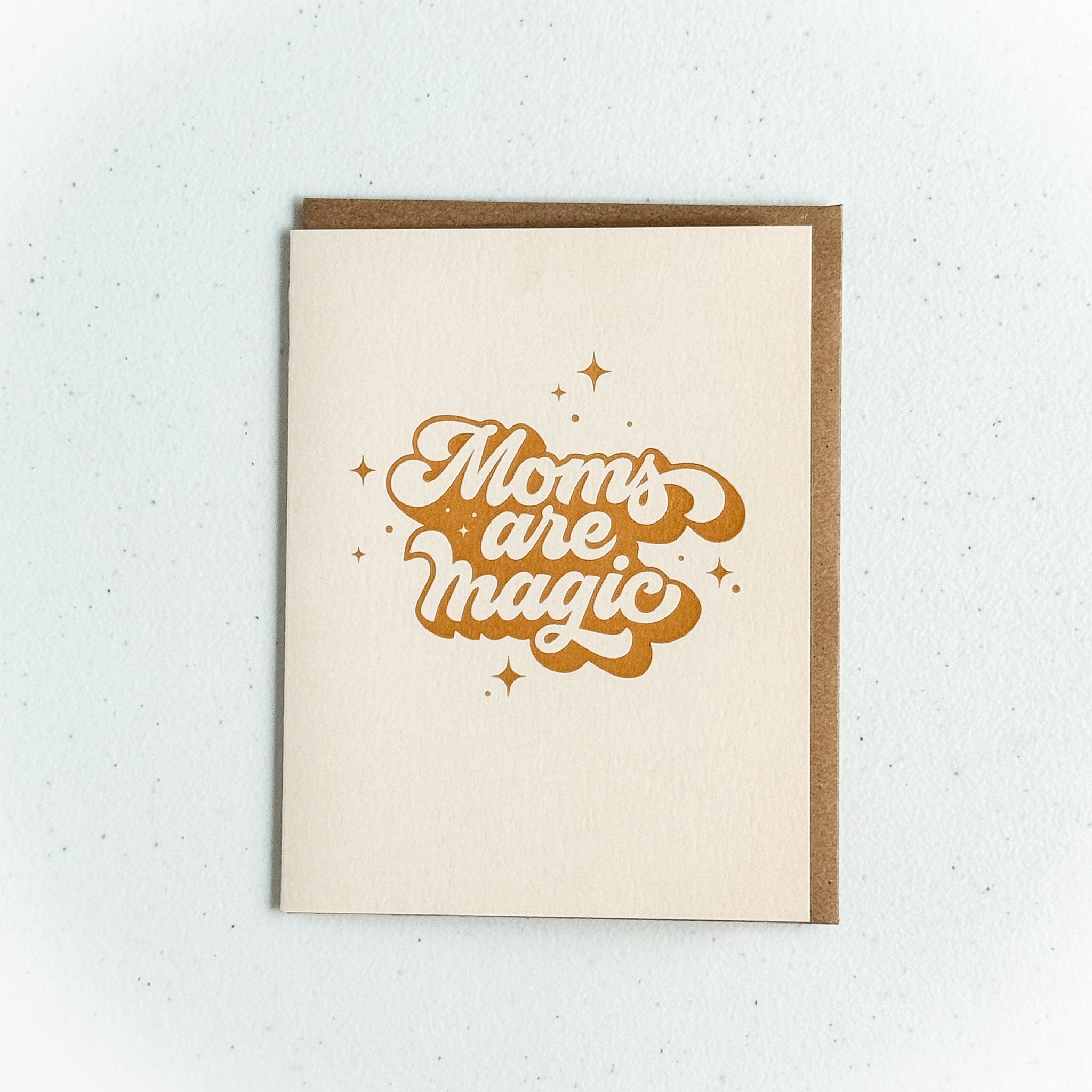 Card Upgrade: "Moms are Magic" Card by Ruff House Print Shop