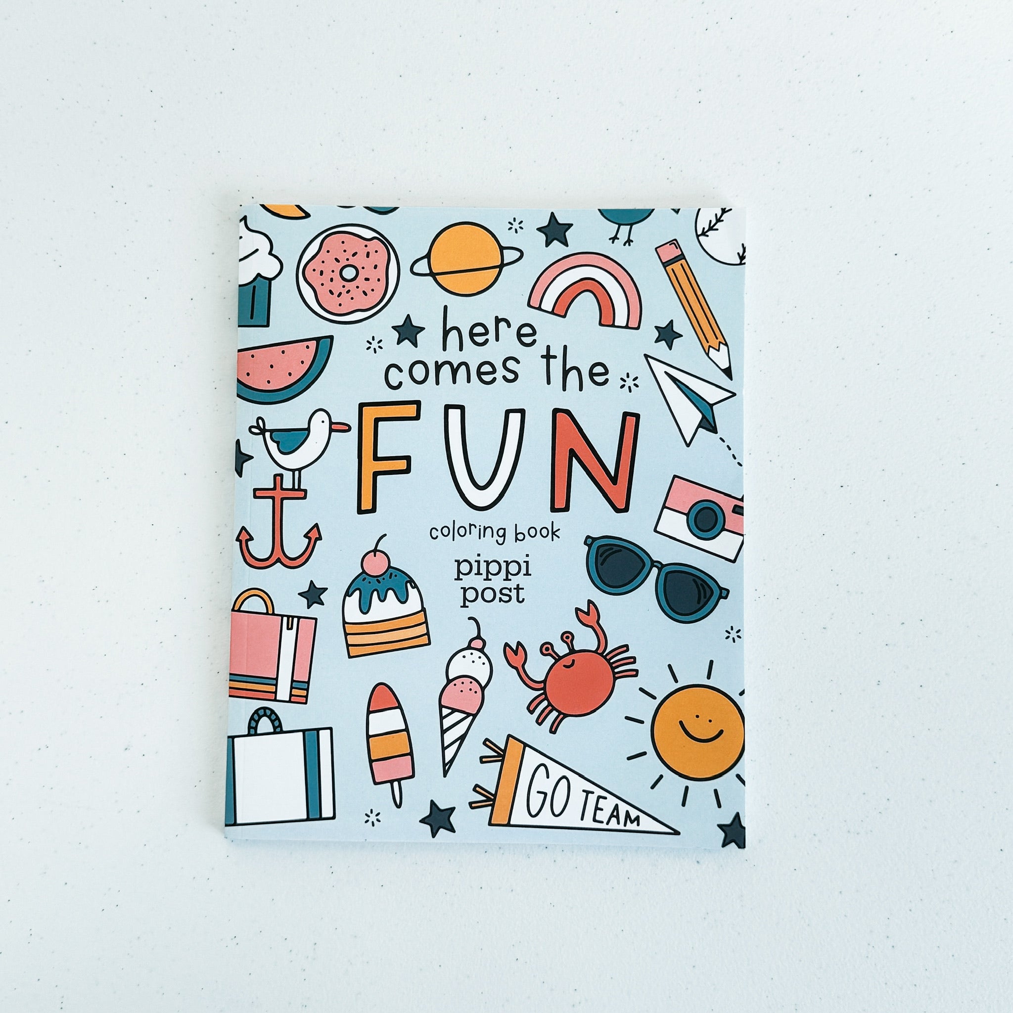 "Here Comes the Fun" Coloring Book