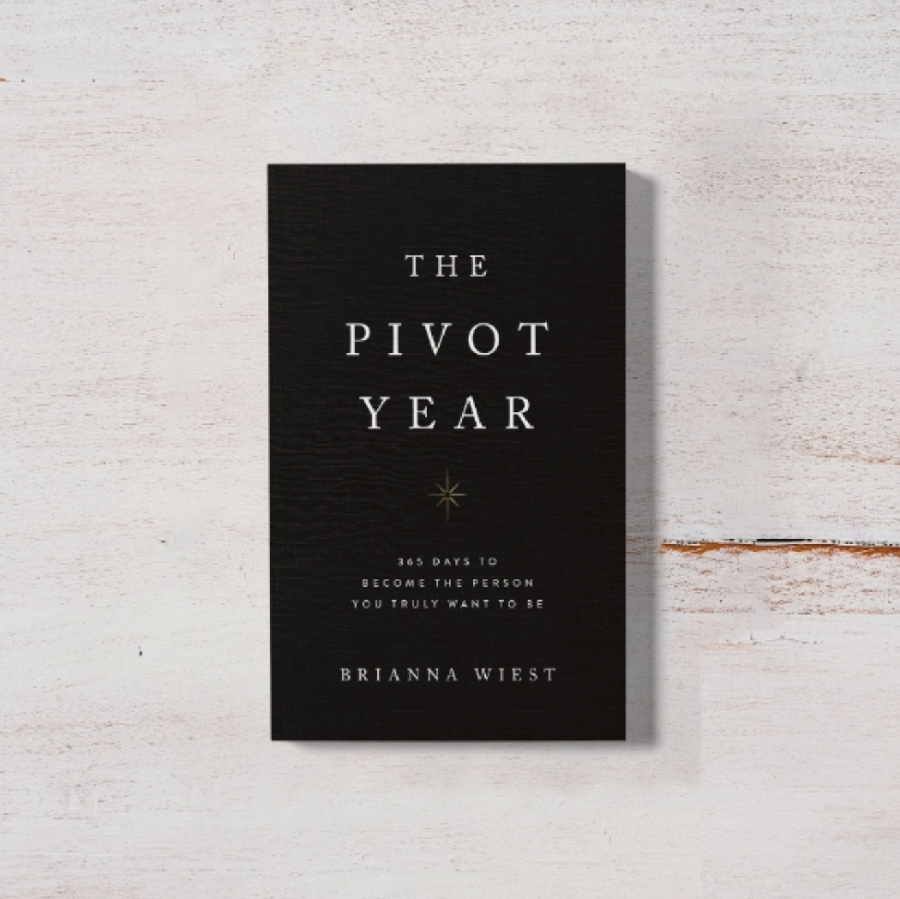 The Pivot Year by Brianna Wiest