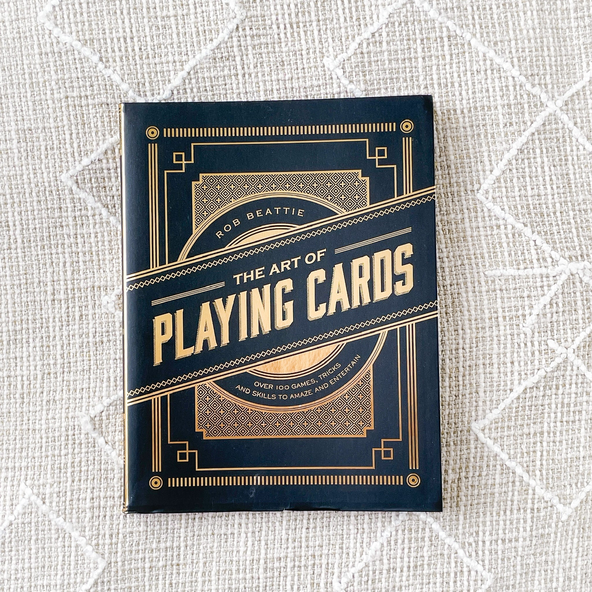 The Art of Playing Cards by Rob Beattie